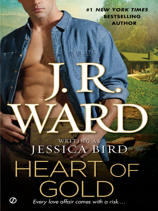 Title details for Heart of Gold by J.R. Ward - Available